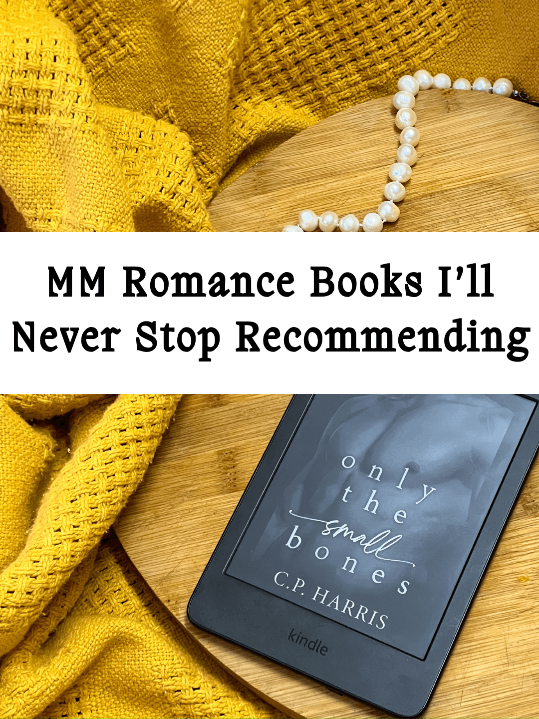 6 MM Romance Books I’ll Never Stop Recommending